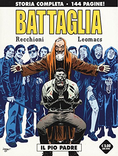 Il pio Padre. Battaglia. Variant Il pio Padre. Battaglia. Variant