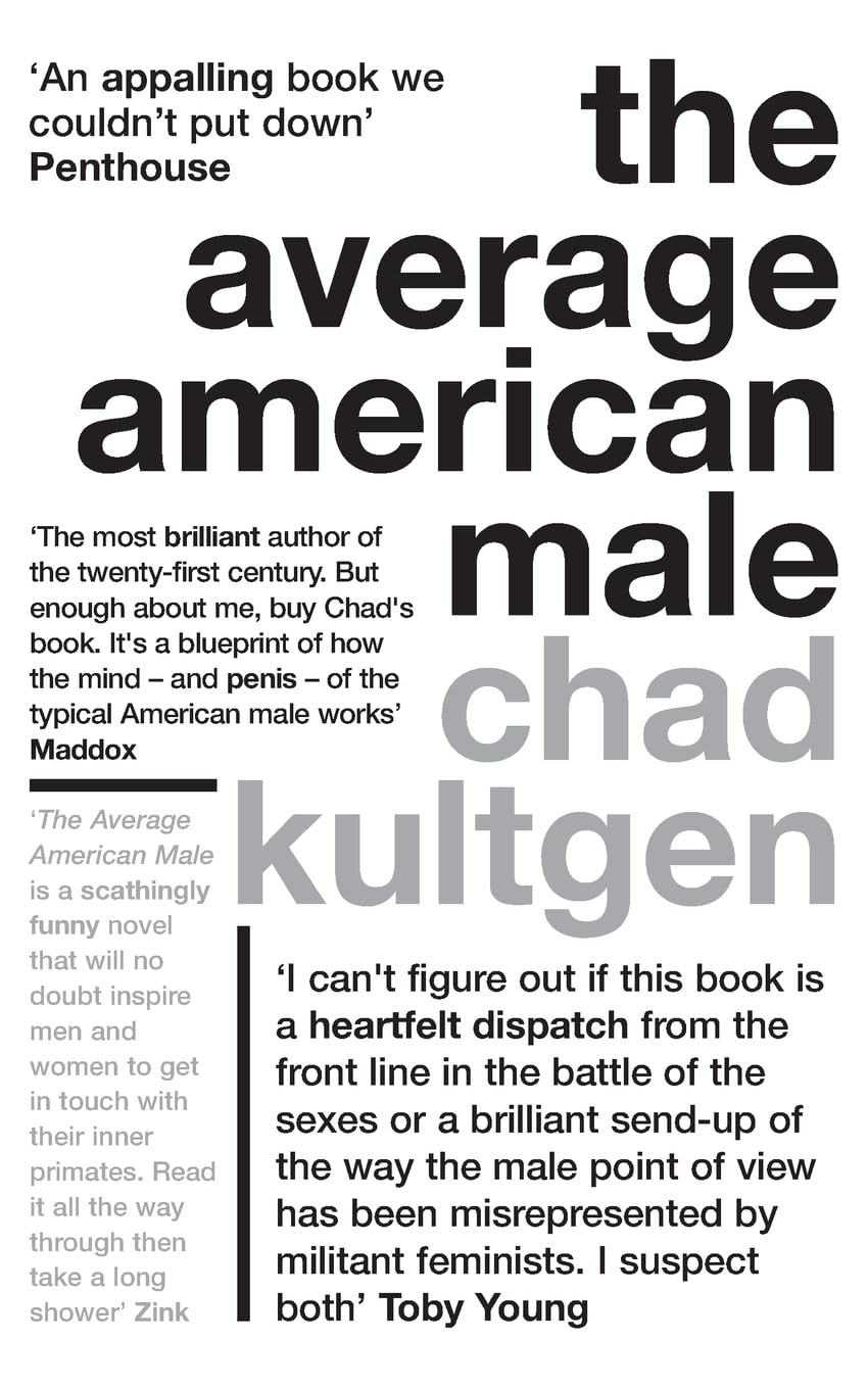 The Average American Male, Fiction, Paperback, Chad Kultgen