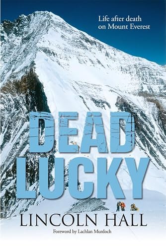 Image of Dead Lucky: Life After Death On Mount Everest