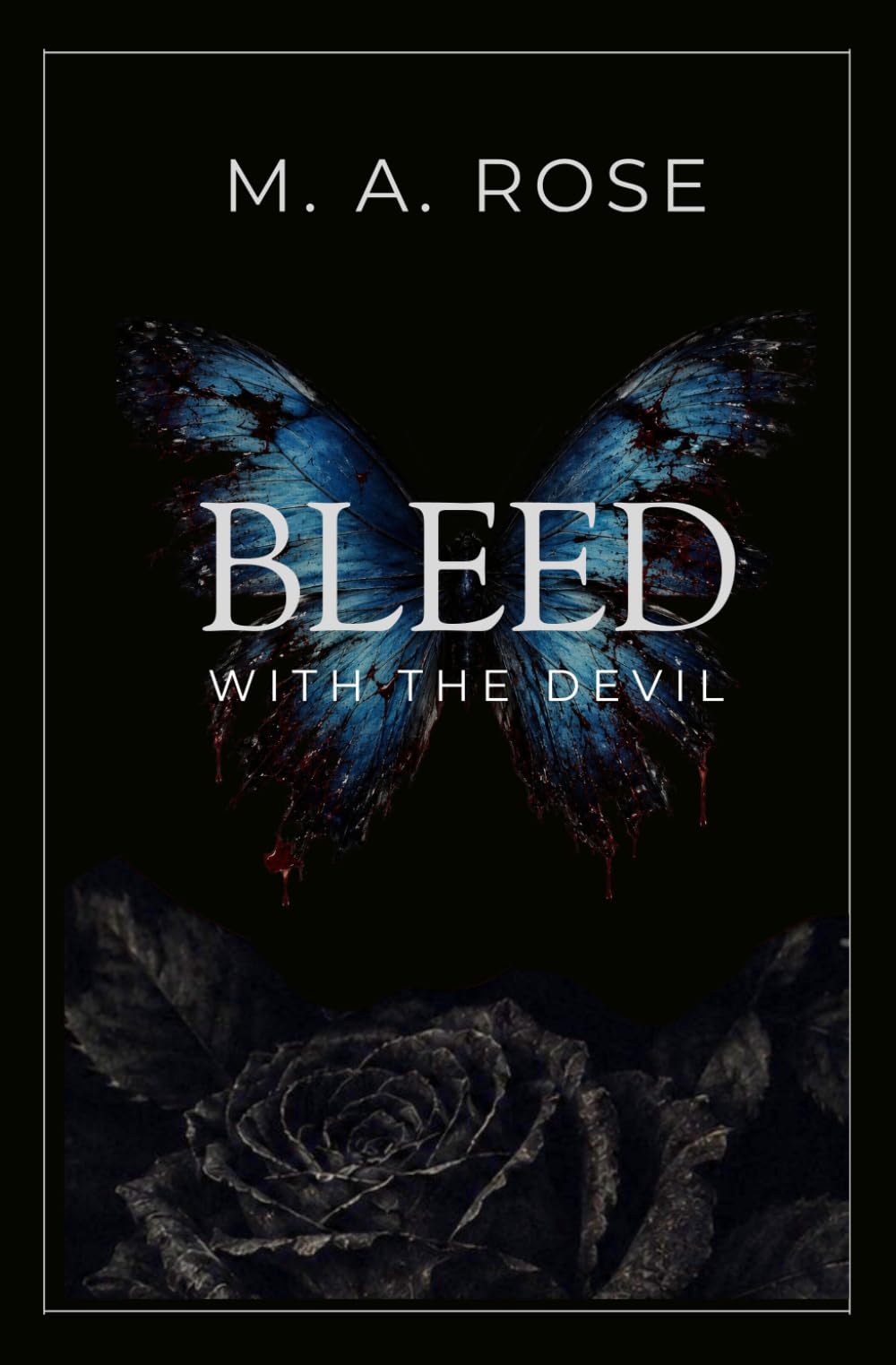 Bleed with the Devil: 2 (The Devil's Silence)