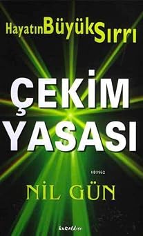 ekim Yasas  - Hayat n Temel Prensibi