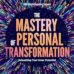 Couverture de The Mastery of Personal Transformation