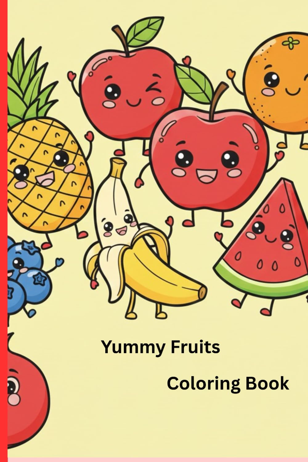 Yummy Fruits Coloring Book