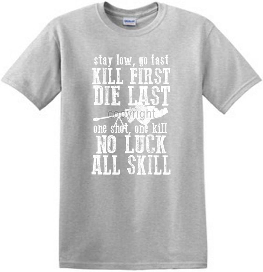 Shirt Patron Patriotic Military Sniper Stay Low Go Fast