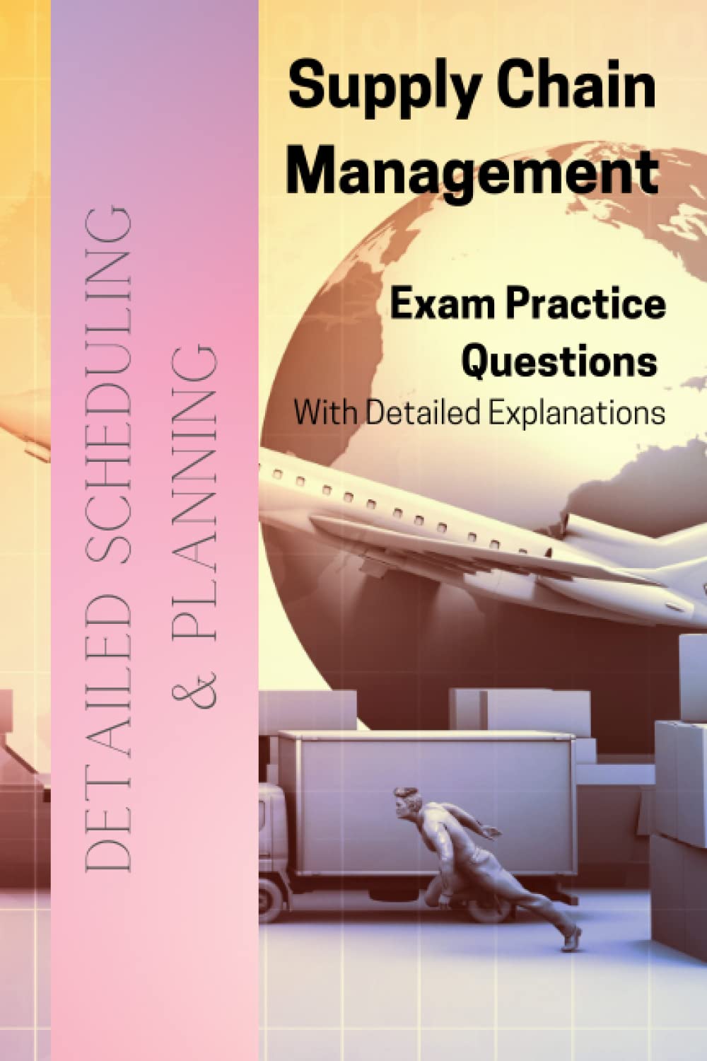 Buy Supply Chain Inventory & Production Management Examlike Practice