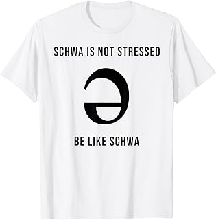Schwa Is Not Stressed Speech Therapy SLP Specialists T-Shirt
