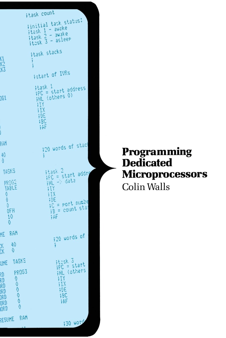 Programming Dedicated Microprocessors