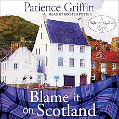 Couverture de Blame It On Scotland