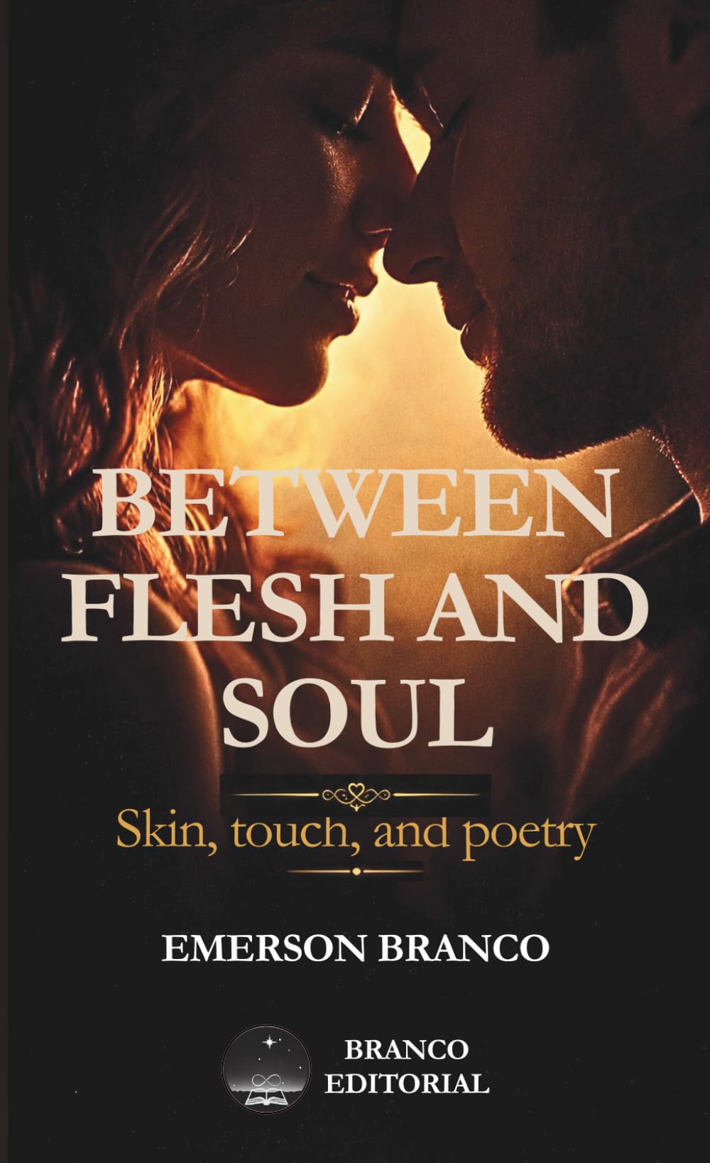 Between Flesh and Soul: Skin, touch, and poetry