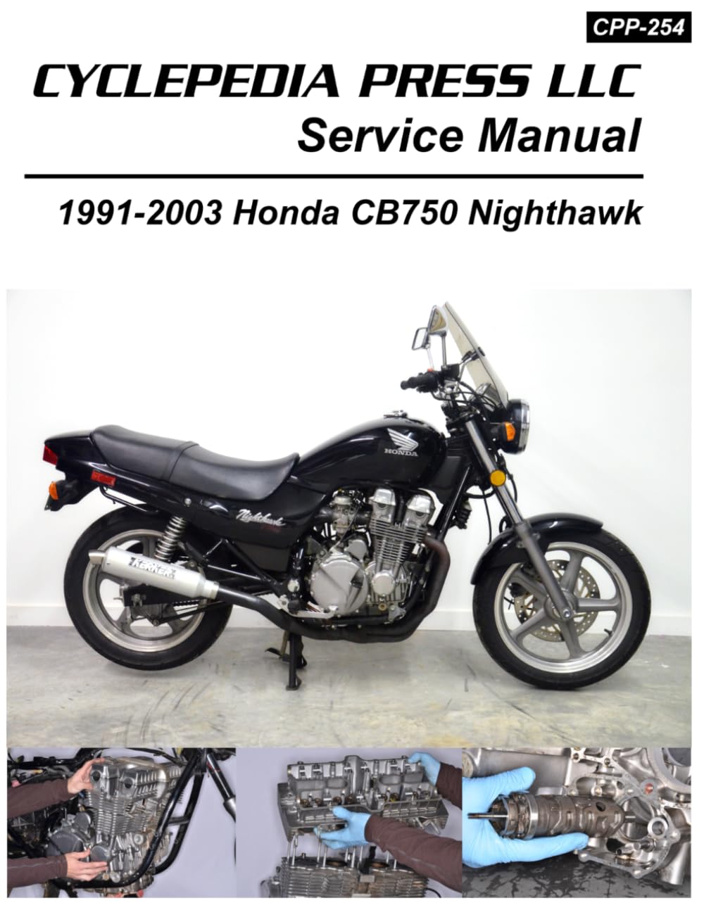 1991-2003 Honda CB750 Nighthawk Cyclepedia Printed Motorcycle Service Manual