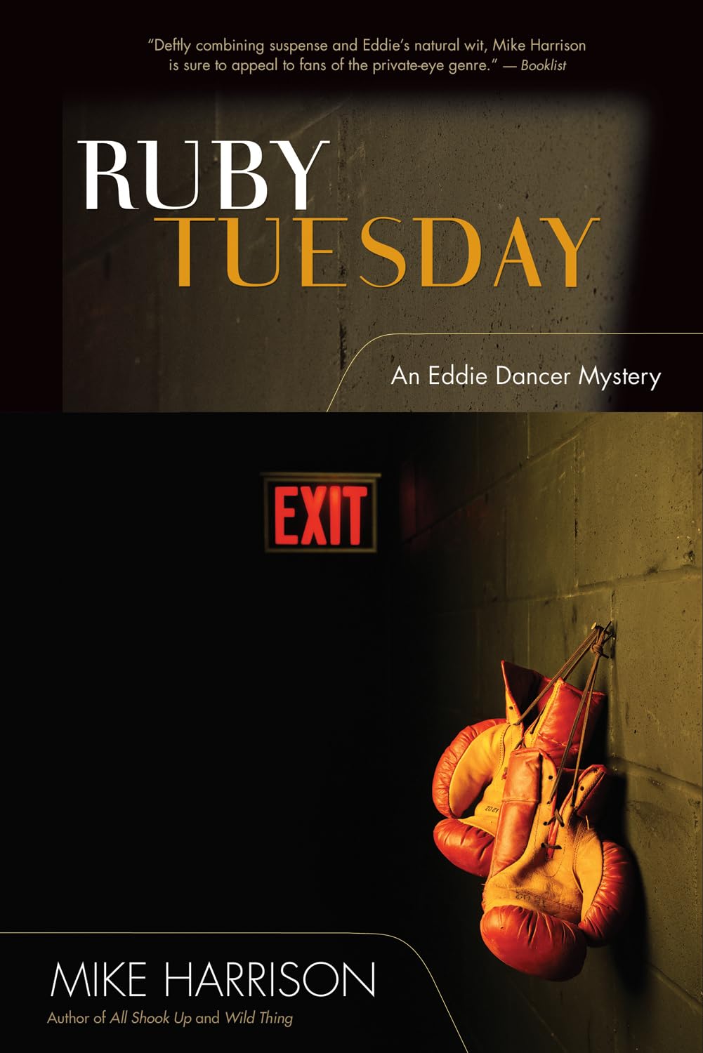 Buy Ruby Tuesday: An Eddie Dancer Mystery: 3 — BookShops.in