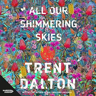 All Our Shimmering Skies cover art