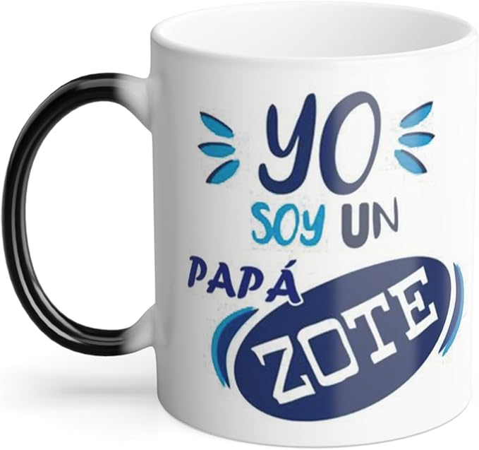 Taza mágica Yo Soy un Papazote diseño divertido impreso en ambos lados cerámica regalo Día del Padre