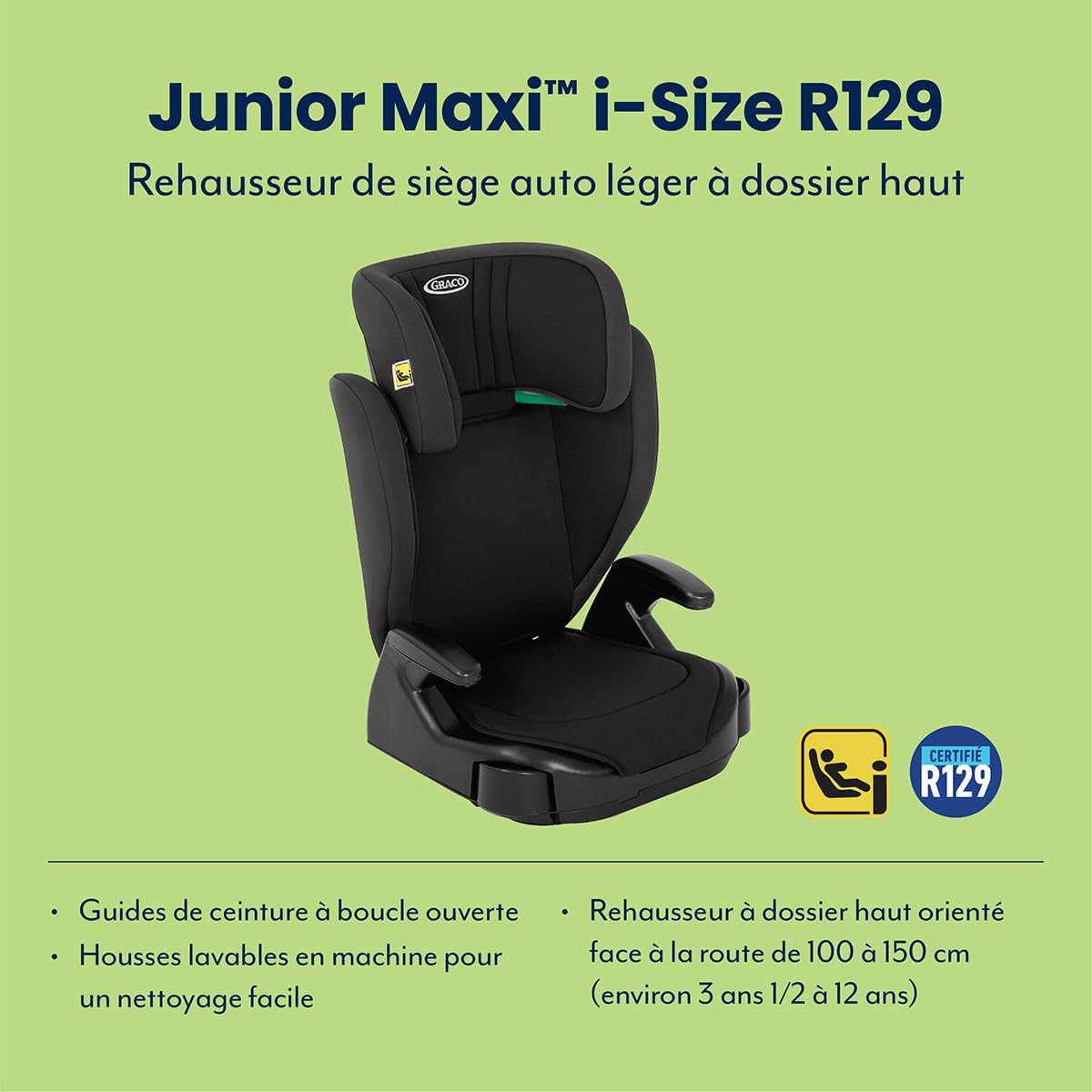 Graco Junior Maxi I-Size R129 Rehausseur à Dossier Haut 3,5-12 Ans 100-150 cm Noir