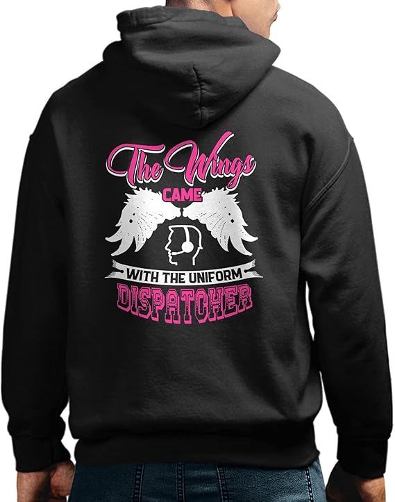 Dispatcher Hoodies, The Wings Came With The Uniform