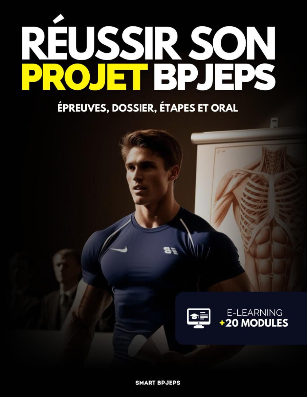 BPJEPS : Dossier UC 1 & 2 complet: Livre interactif avec accompagnement pour créer son dossier de A à Z