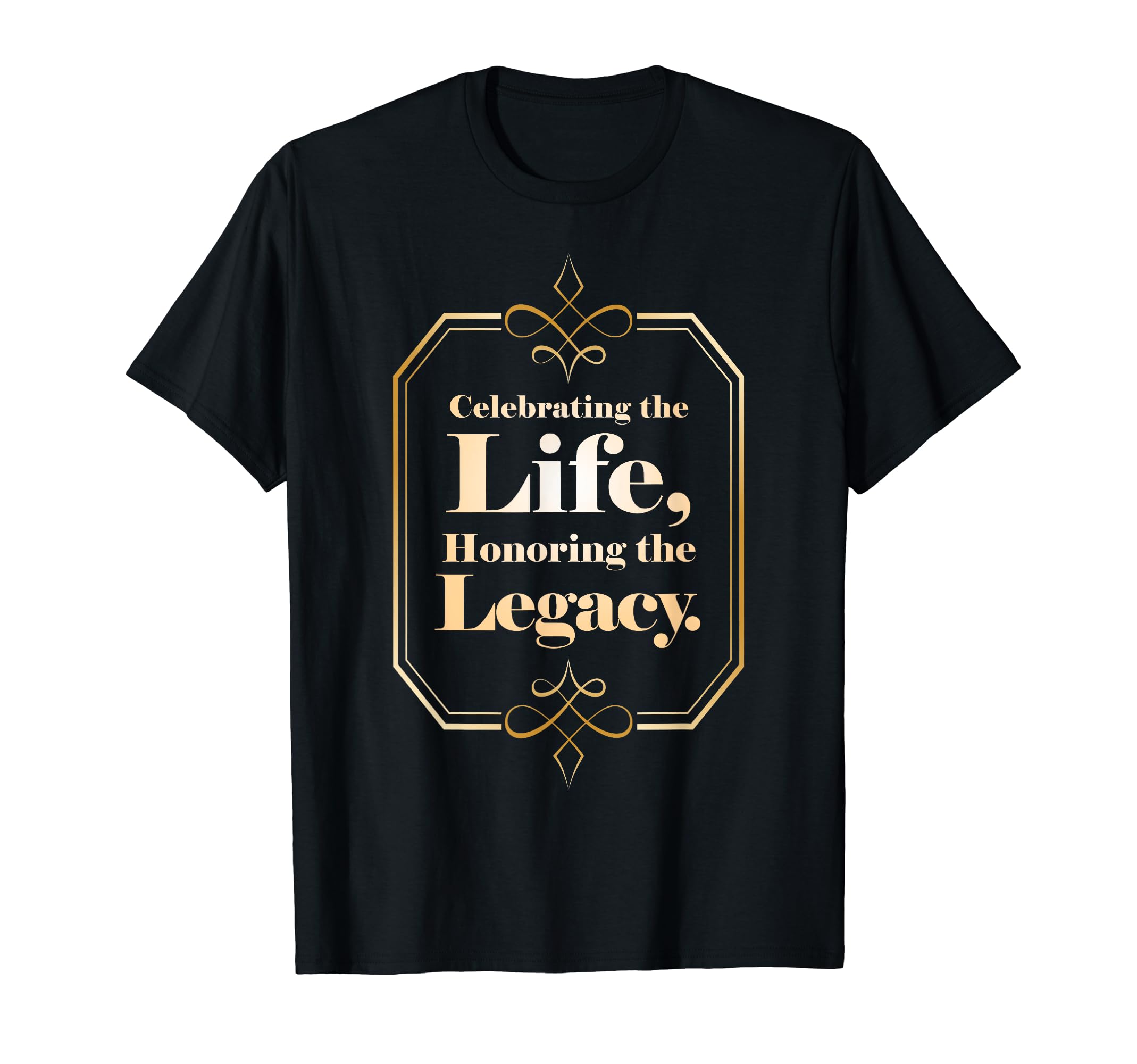 Bereavement Remembrance: Celebrate Life, Honor Legacy T-Shirt