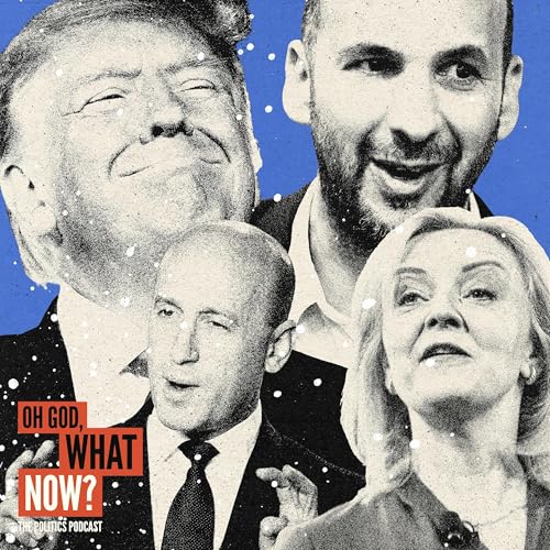 Couverture de The Oh God, What Now? Politics Awards 2025
