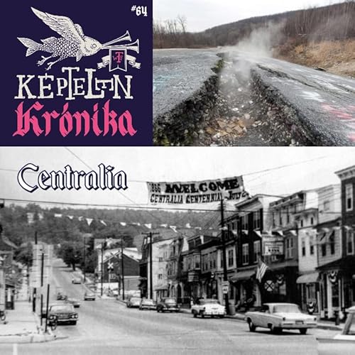 KK #64 &ndash; Centralia