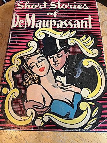 Short Stories of De Maupassant B0011B9EWM Book Cover
