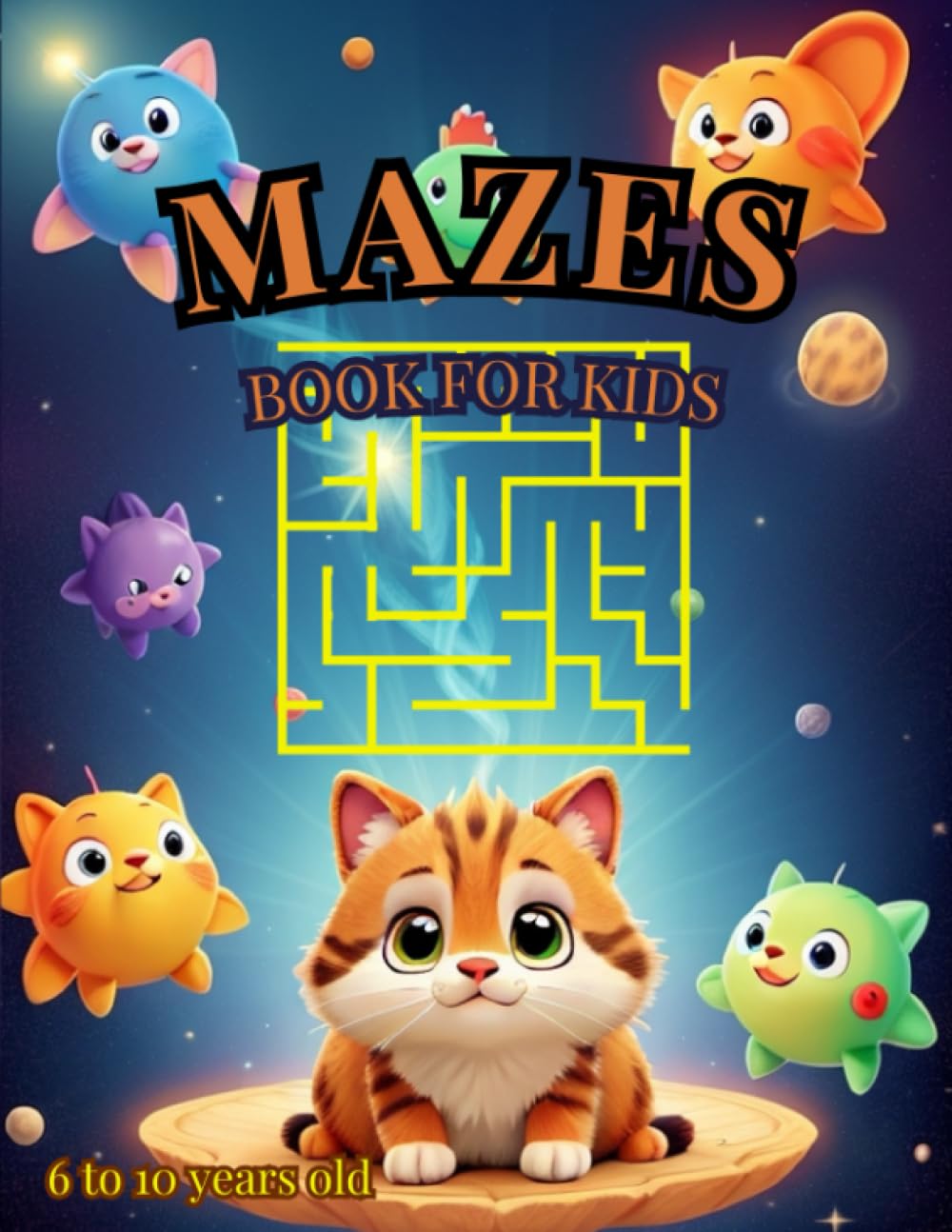 Mazes Book for Kids 6-10 years old: Awesome Maze Activity Book for Kids Ages 6 to 10 | Fun and Challenging Maze Puzzles Book