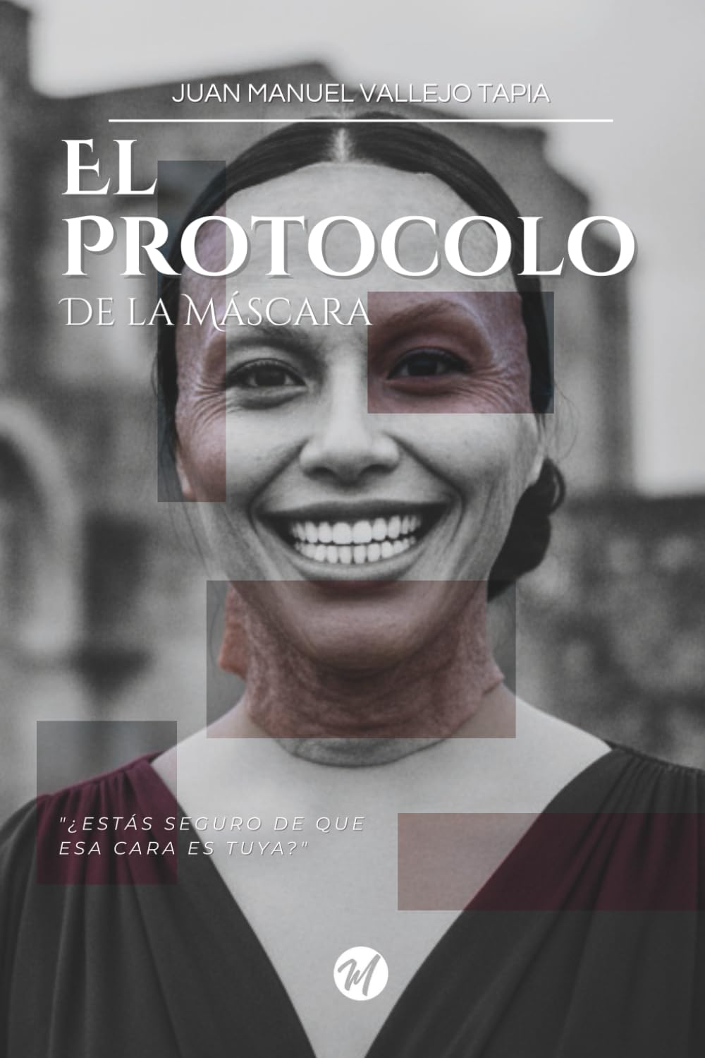El Protocolo de la Máscara