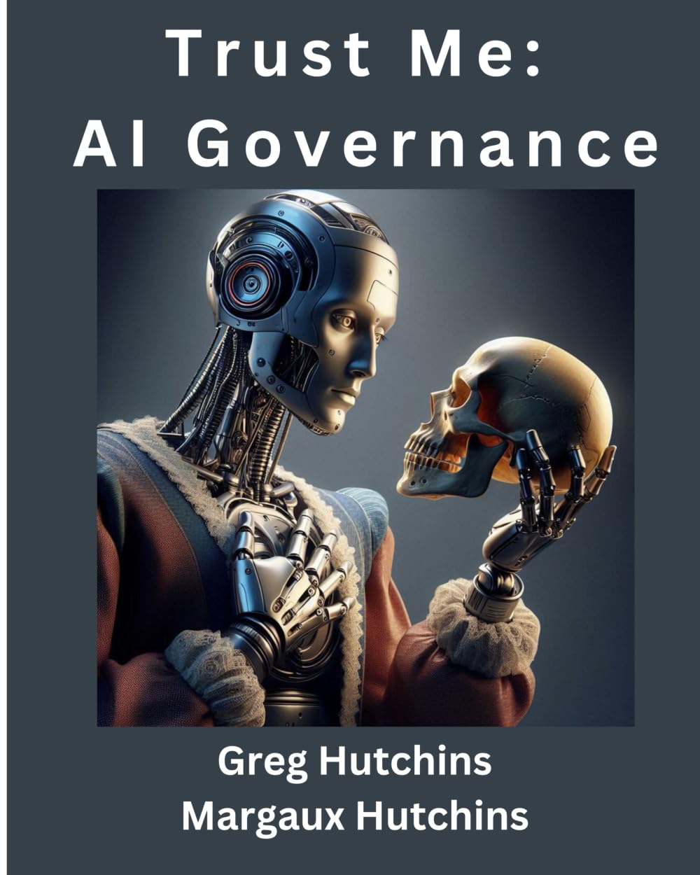 Trust Me AI Governance