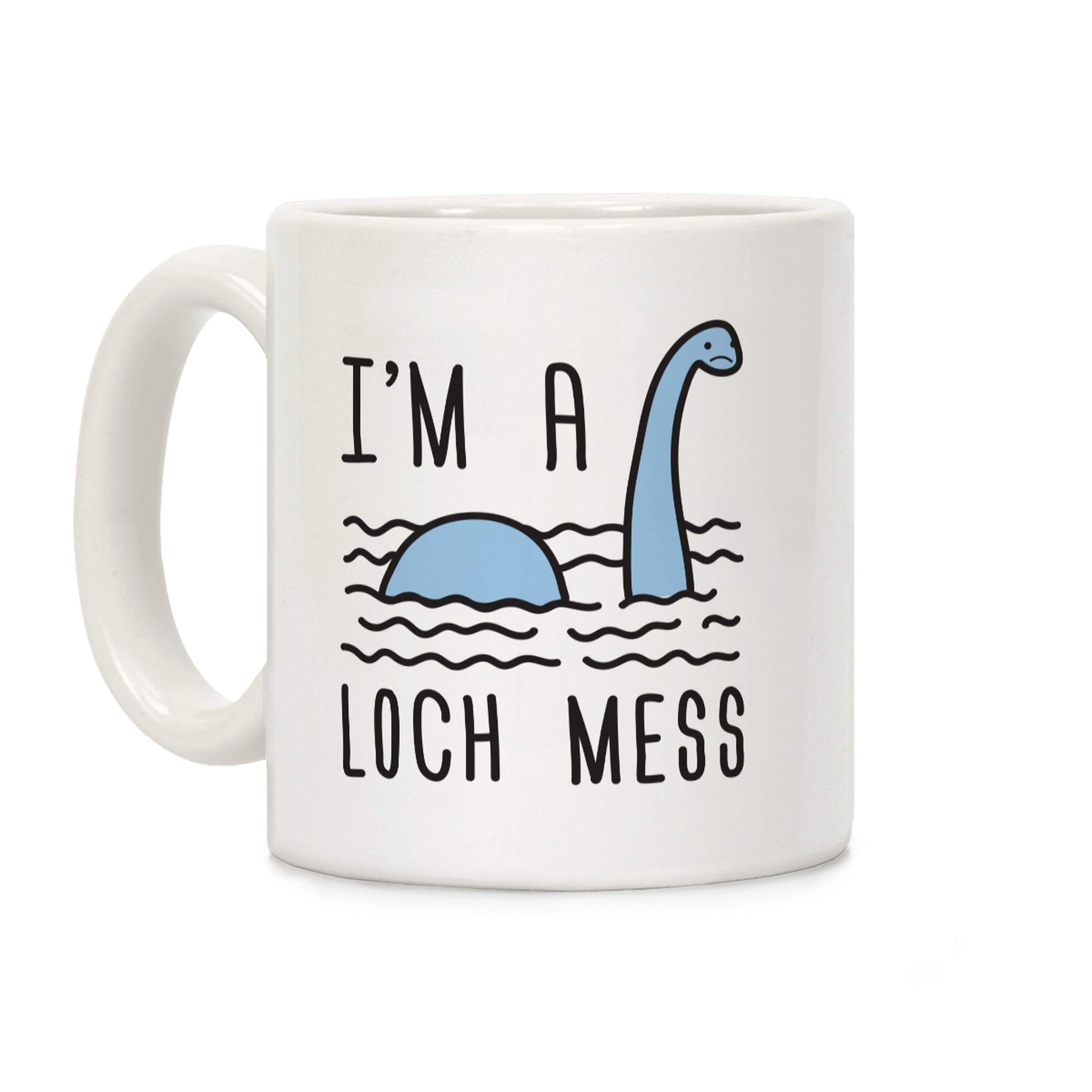 Tazza Umoristica LookHUMAN "I'm A Loch-Mess" Nessie – Ceramica 325 Ml, Bianca, Idea Regalo