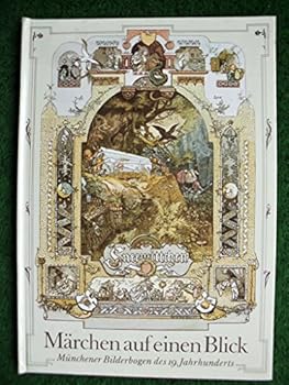 Hardcover Ma¨rchen auf einen Blick: Mu¨nchener Bilderbogen des 19. Jahrhunderts (German Edition) [German] Book