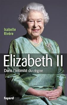 Paperback Elizabeth II [French] Book