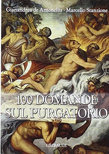 100 domande sul Purgatorio