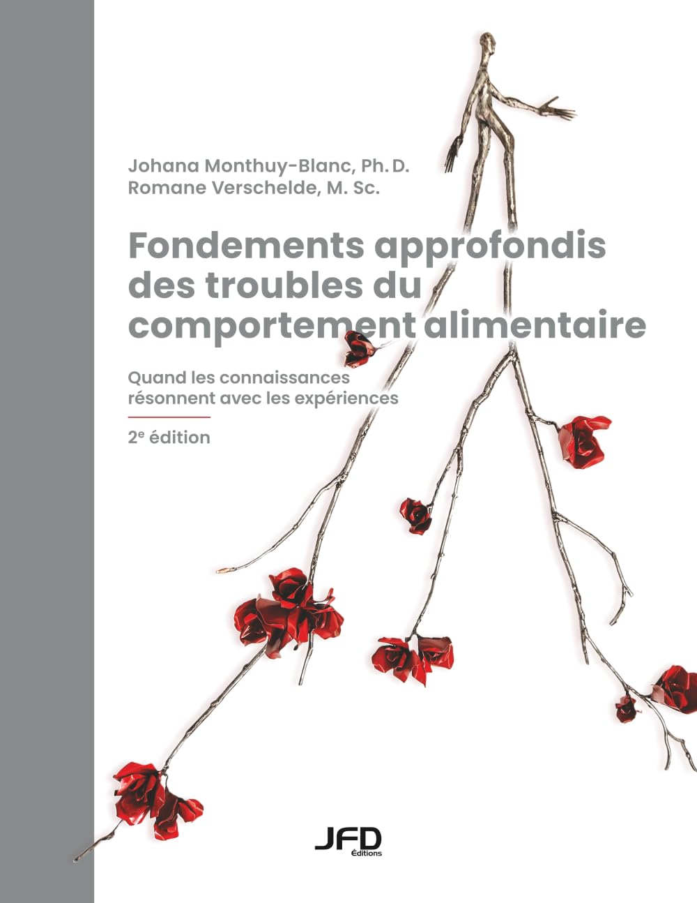 Fondements approfondis des troubles du comportement alimentaire - 2e édition: Quand les connaissances résonnent avec les expériences