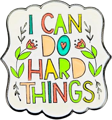 Enamel Pin,I Can Do Hard Things Lapel Pin,inspirational Badge,Gift For Teens Student Friends Family Interns Colleague,DIY Decor,Canvas Bag Backpack Denim Jacket Jeans Collar Shirt Accessory