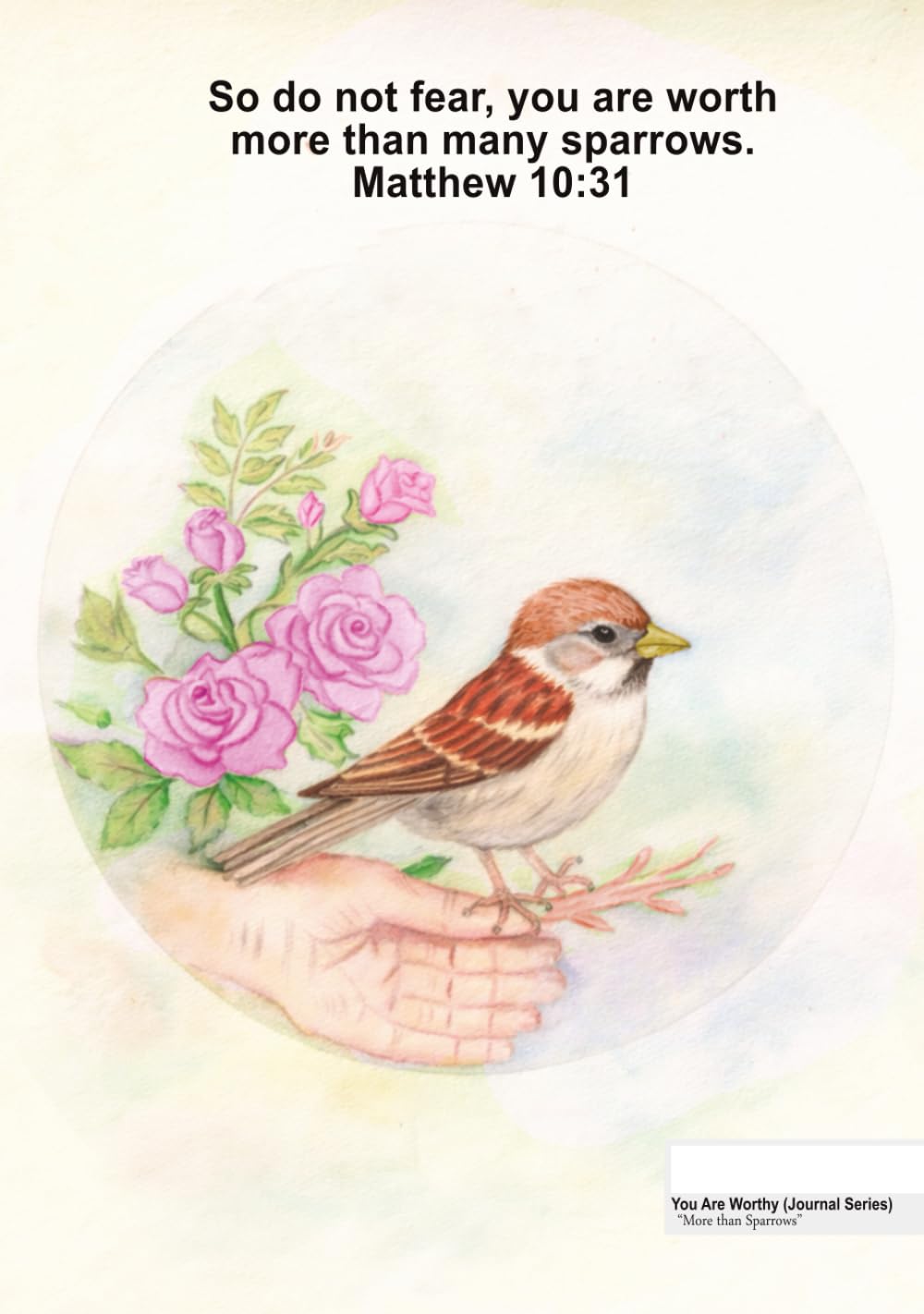 You Are Worthy (Journal Series) - "More Than Sparrows"