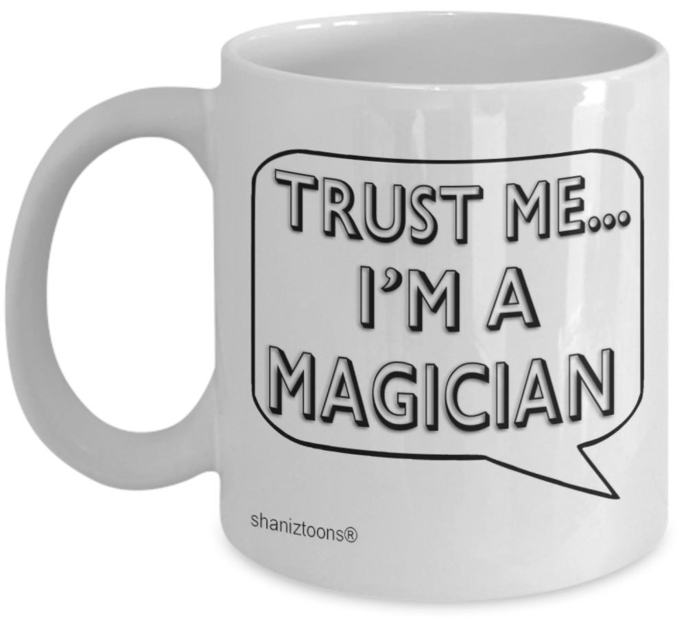 Trust Me I'm A Magician Gift Mug