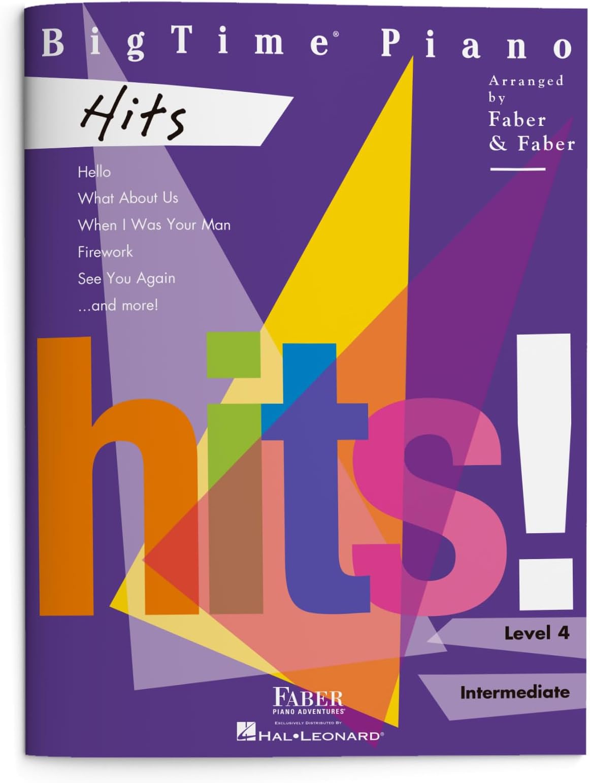 Faber Piano Adventures BigTime Hits Level 4: Level 4