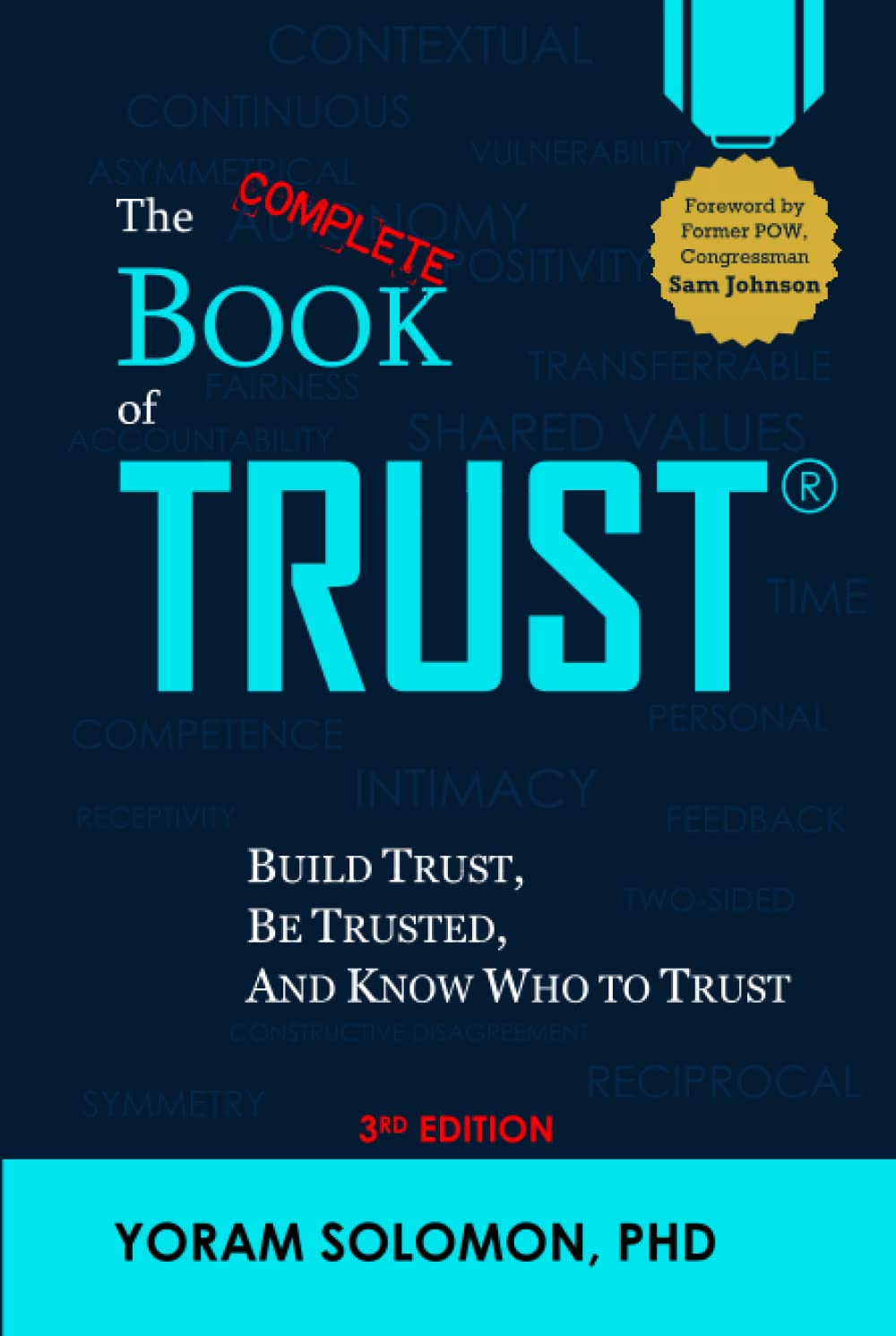 The Book of Trust: Build Trust, Be Trusted, and Know Who to Trust