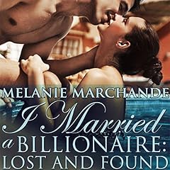 『I Married a Billionaire: Lost and Found』のカバーアート