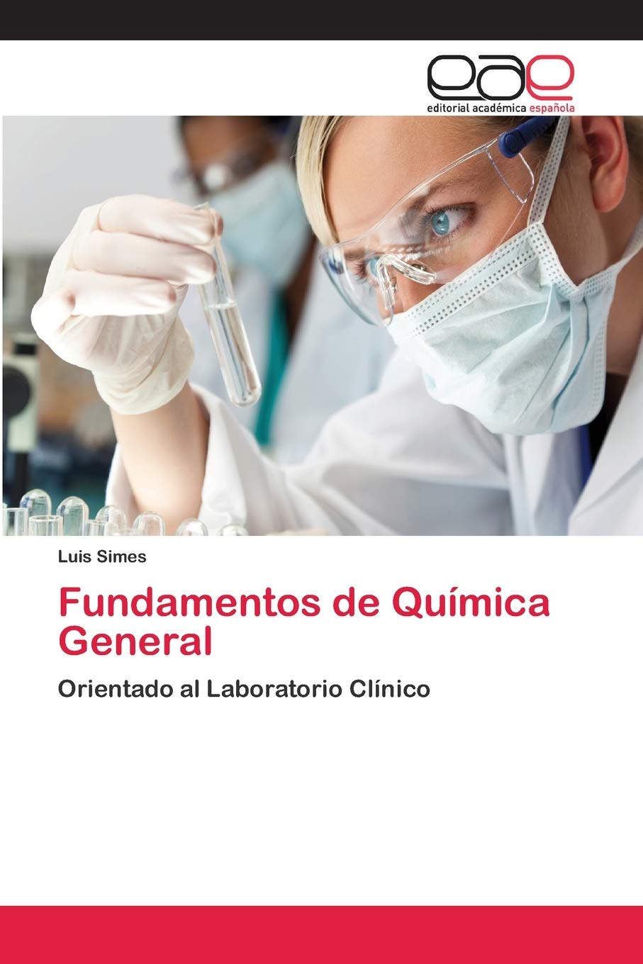 Fundamentos de Química General: Orientado al Laboratorio Clínico