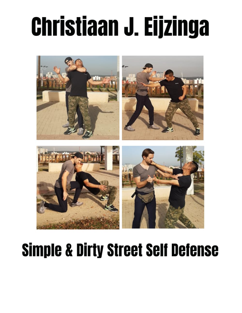 Simple & Dirty Street Self Defense