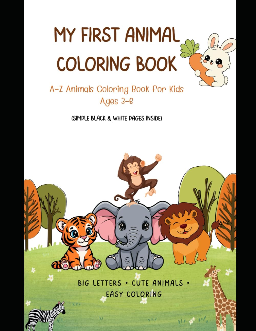 My First Animal Coloring Book: A–Z Animals Coloring Book for Kids Ages 3–6