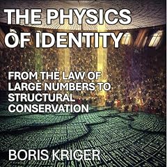 Couverture de The Physics of Identity
