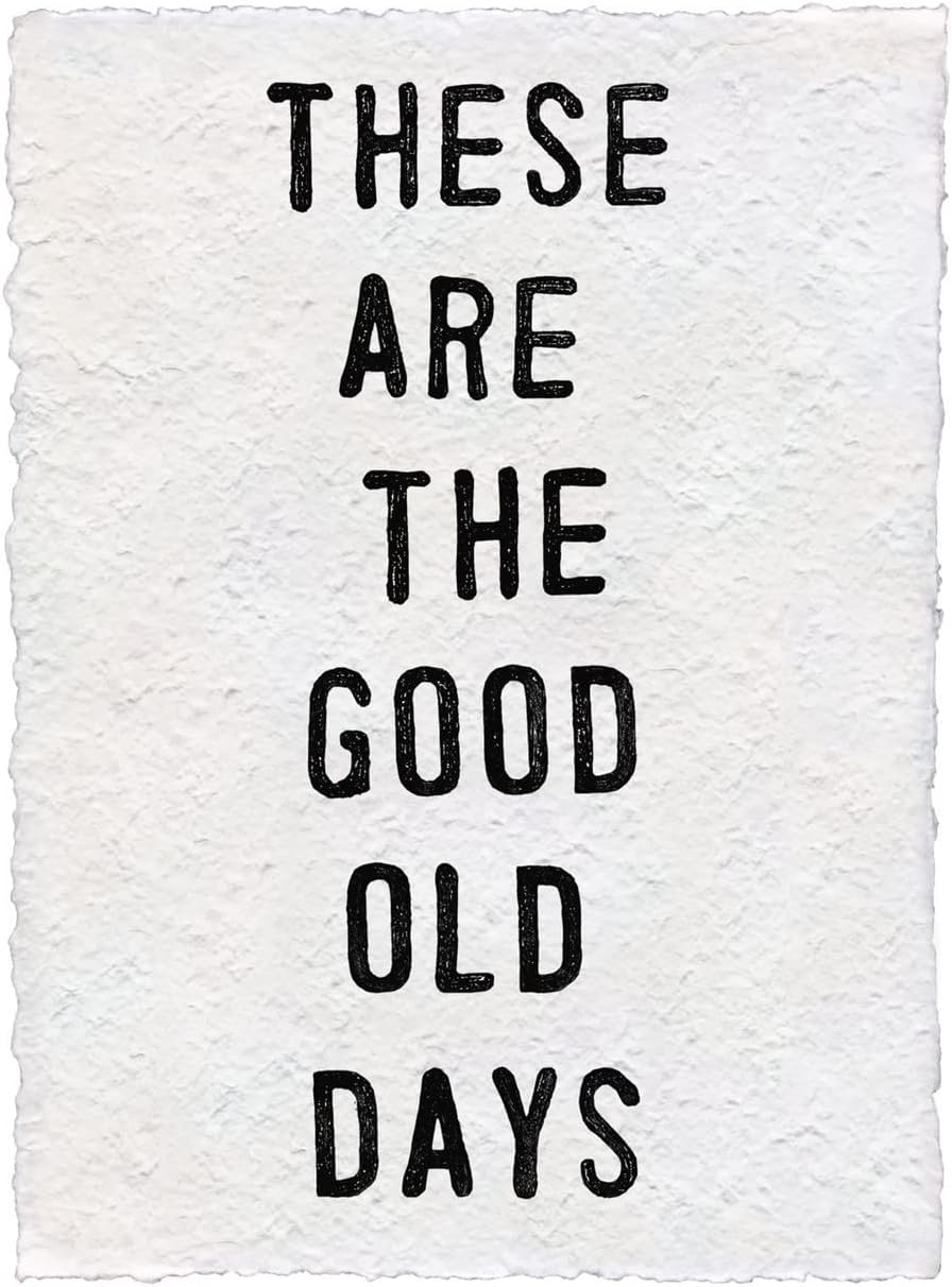 Sugarboo & Co. These Are The Good Old Days Handmade Wall Art Paper Print