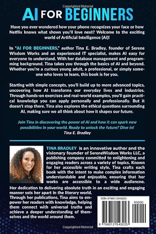 AI For Beginners: Grasp Generative AI and Machine Learning, Advance Your Career, and Explore the Ethical Implications of Artificial Intelligence in Just 31 Days