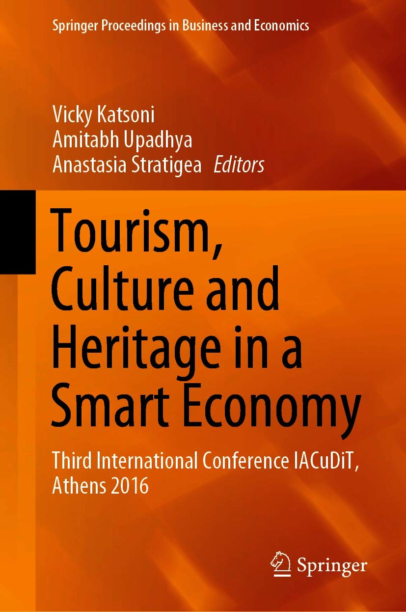 Tourism, Culture and Heritage in a Smart Economy : Réussir la Transition Digitale Culturelle