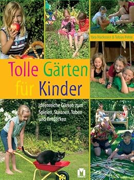 Hardcover Tolle Gärten für Kinder. [German] Book