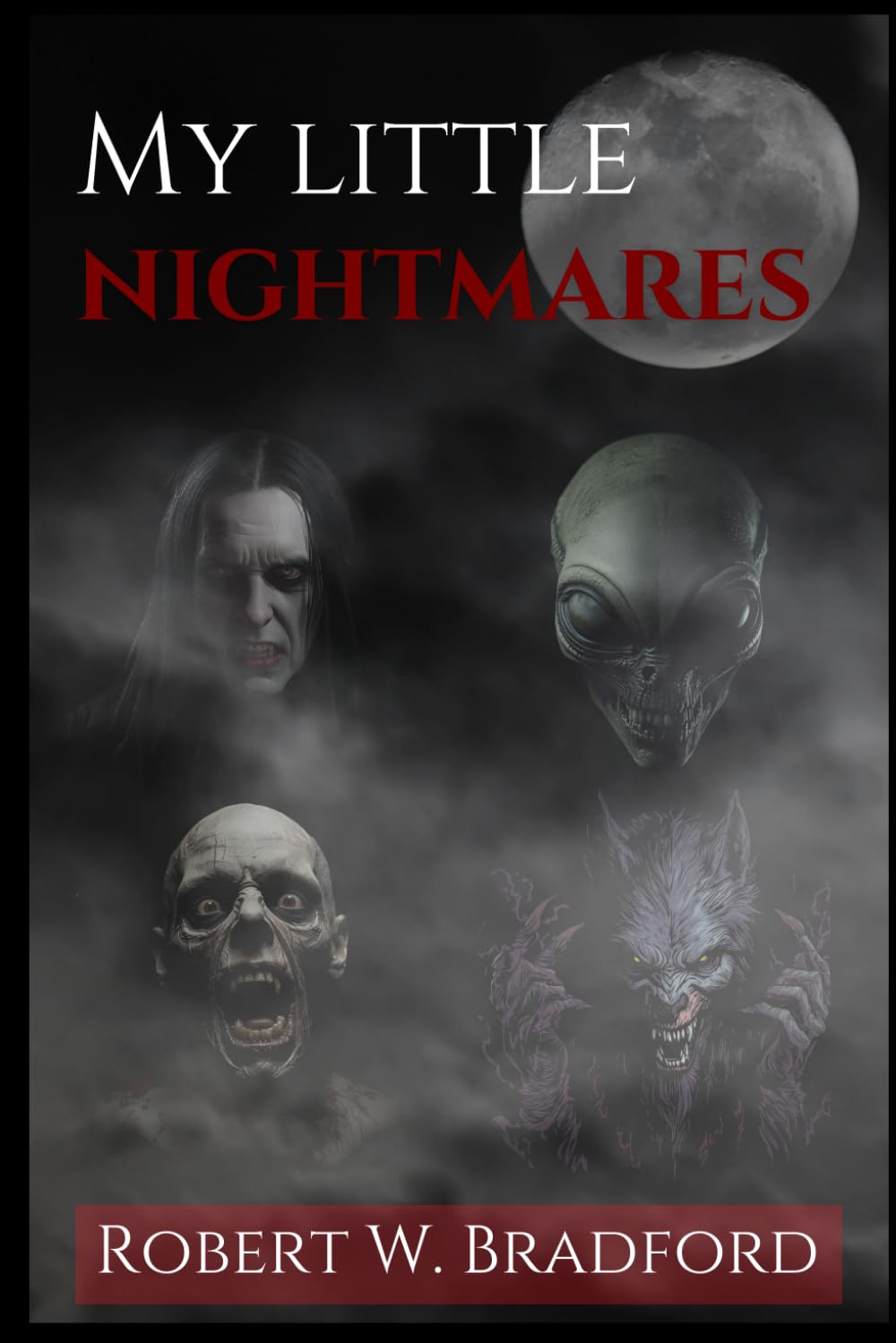 My Little Nightmares: Five Horror Stories