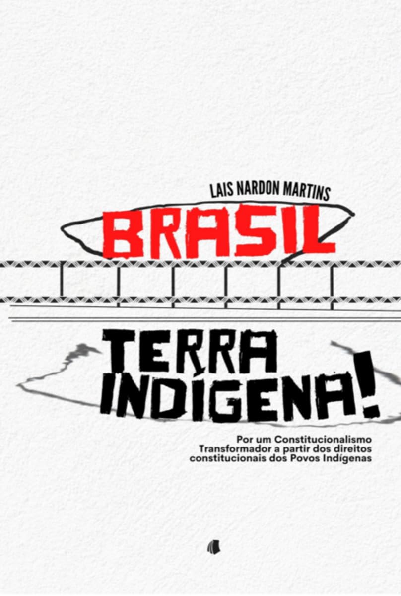 Brasil, Terra Indígena!