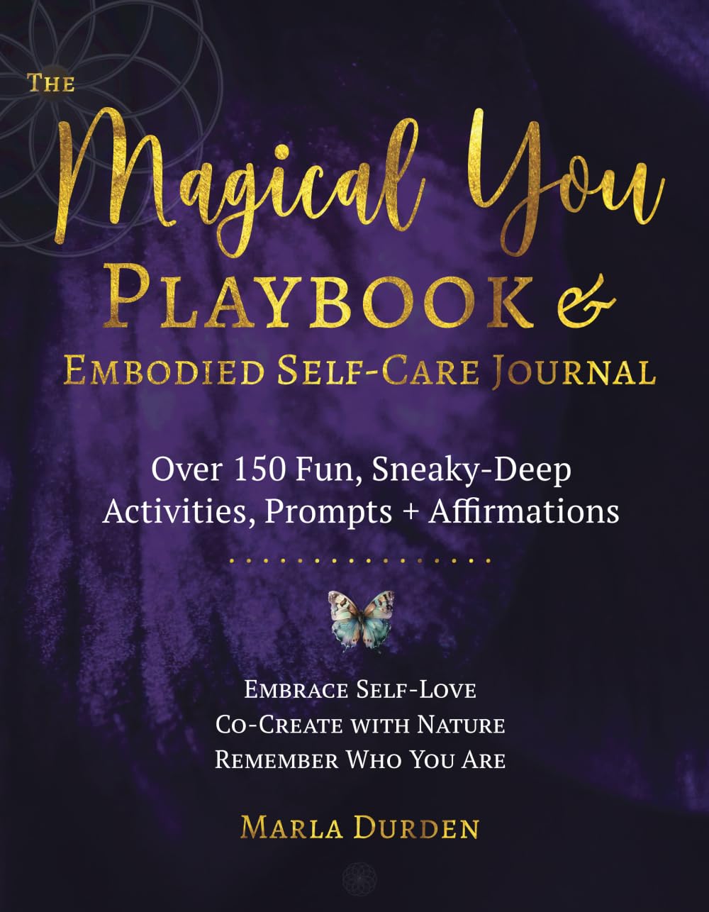 The Magical You Playbook and Embodied Self-Care Journal      Paperback – December 29, 2023