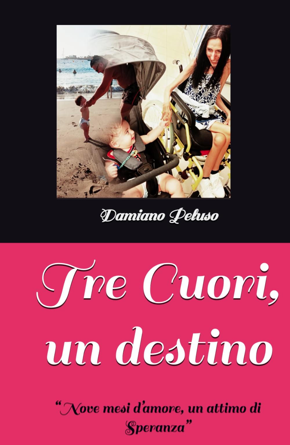 Tre Cuori, un destino: “Nove mesi d’amore, un attimo di Speranza”
